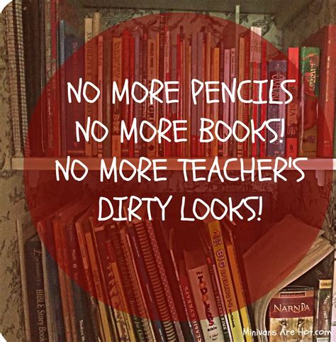no more pencils no more books